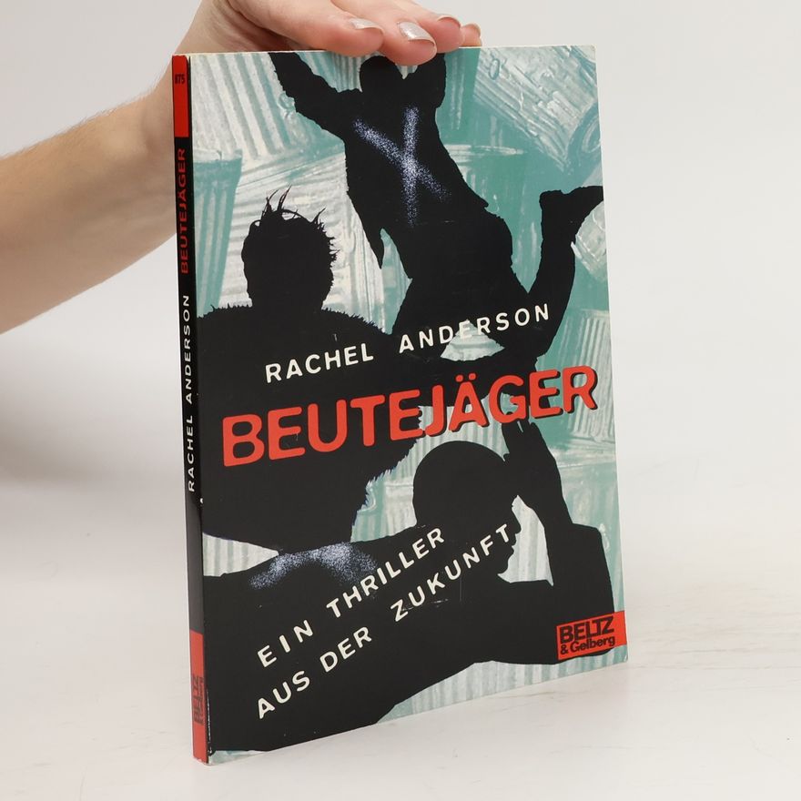 Rachel Anderson Beutejäger