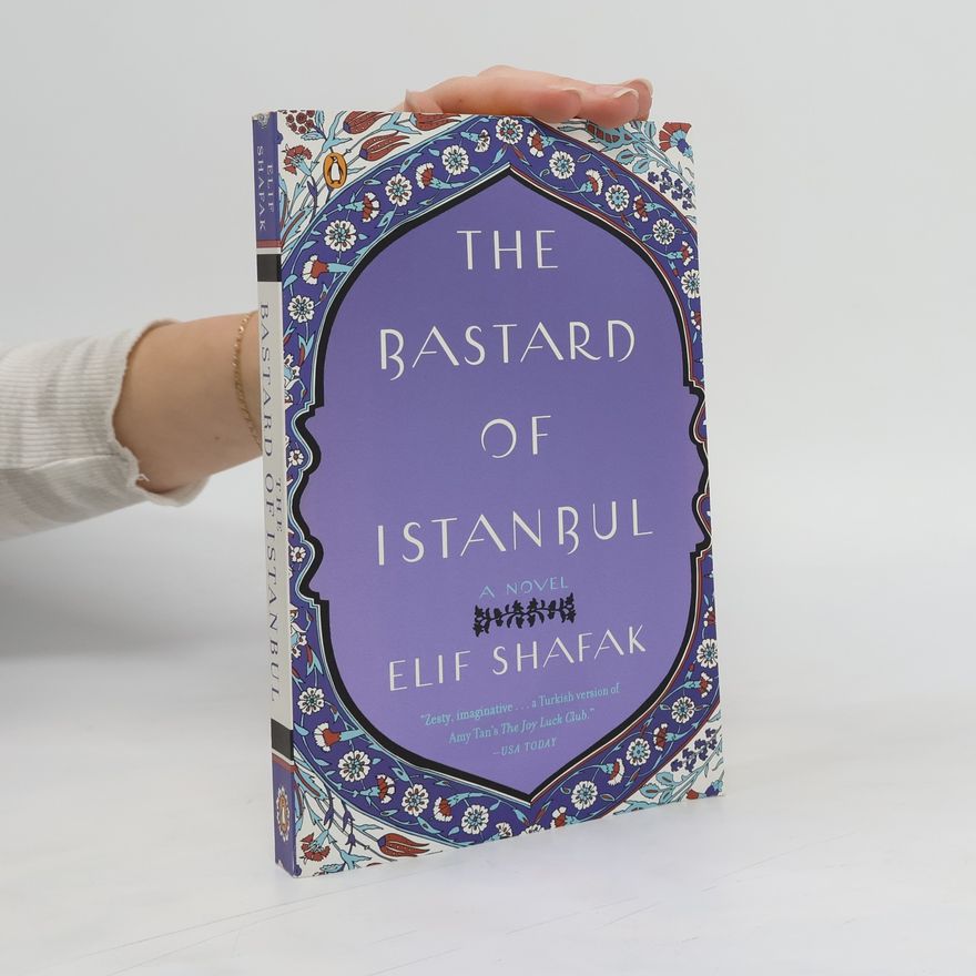 Elif Shafak The Bastard of Istanbul