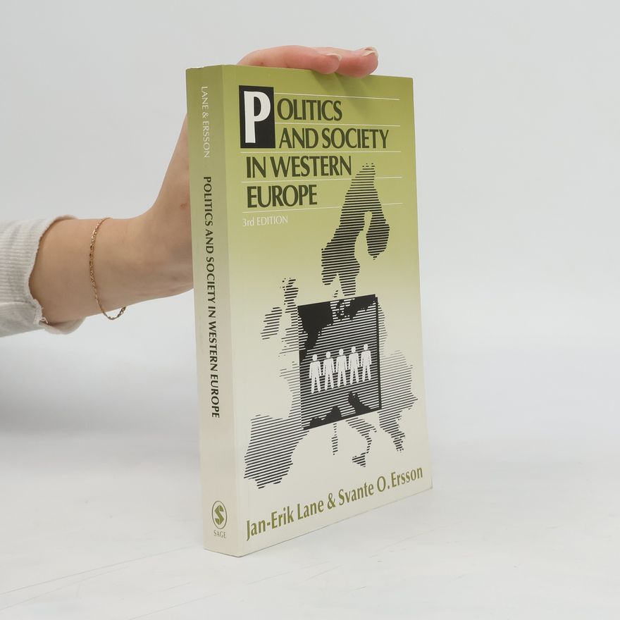 Svante O. Ersson Politics and society in Western Europe