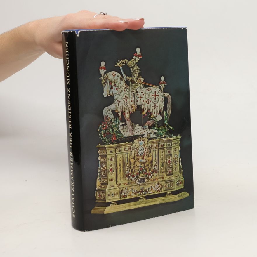 Autorenkollektiv Schatzkammer der Residenz München