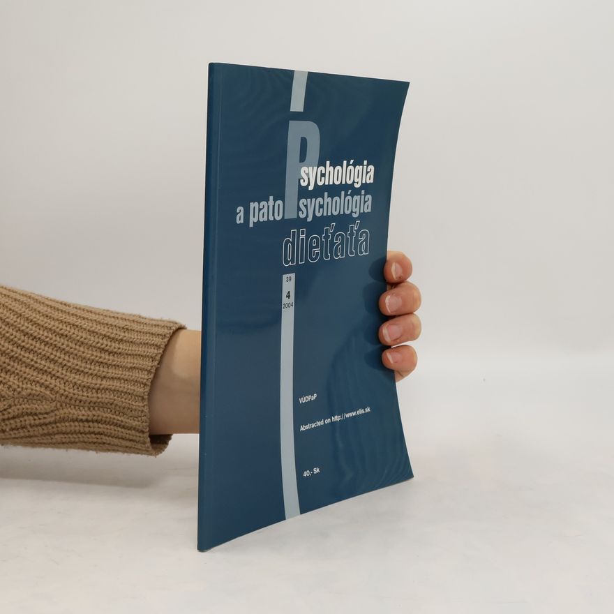 Various authors Psychologia a patopsychologia dieťaťa 39/2004