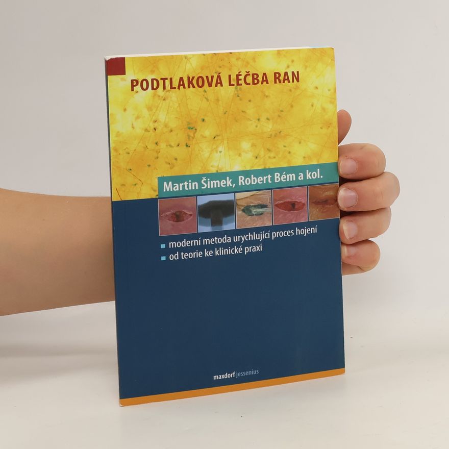 Robert Bém Podtlaková léčba ran