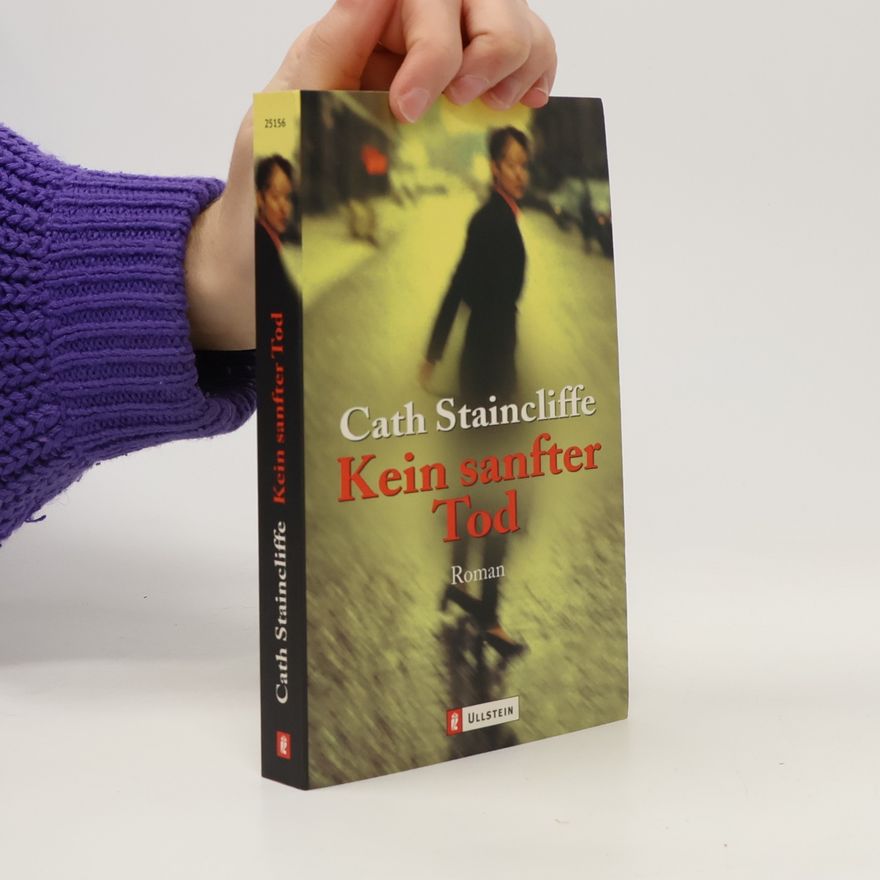 Cath Staincliffe Kein sanfter Tod