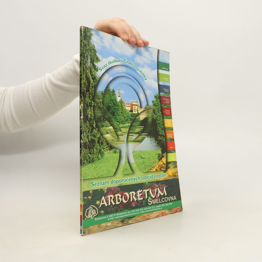 Collectif d'auteurs Arboretum Šmelcovna