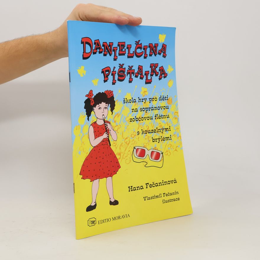 Hana Fečaninová Danielčina píšťalka
