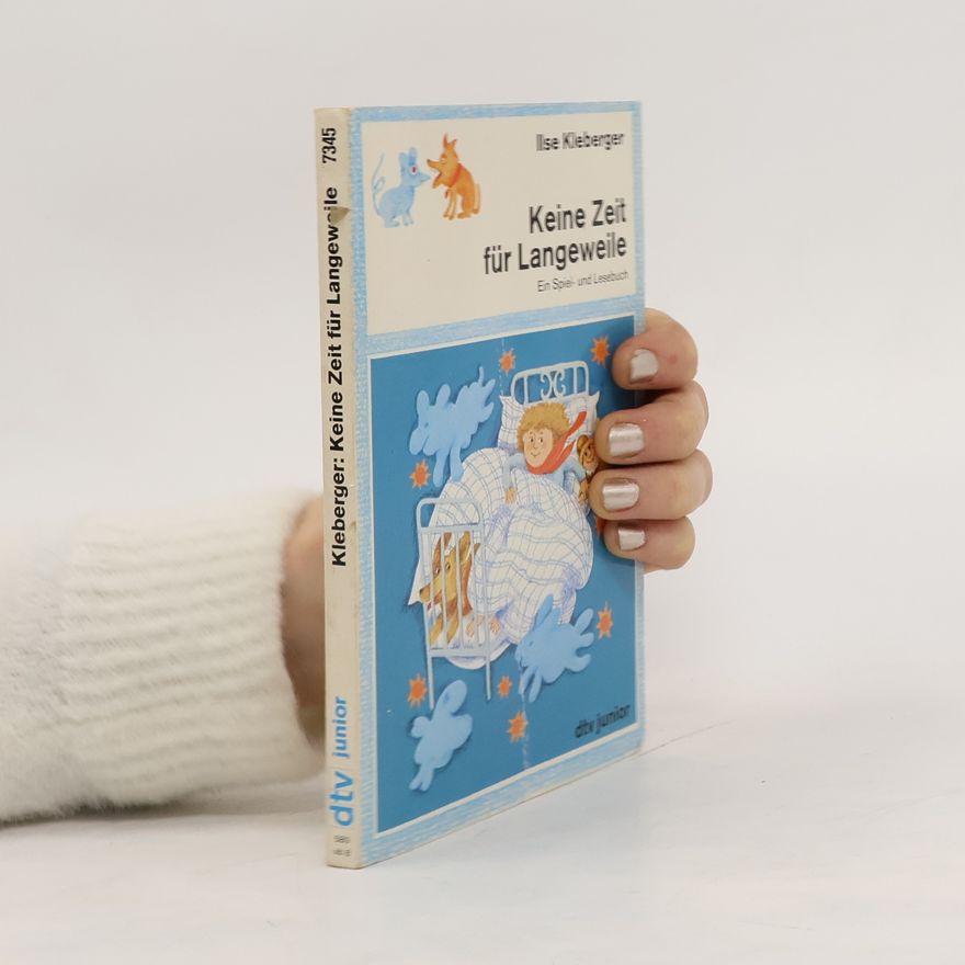 Ilse Kleberger Keine Zeit für Langeweile