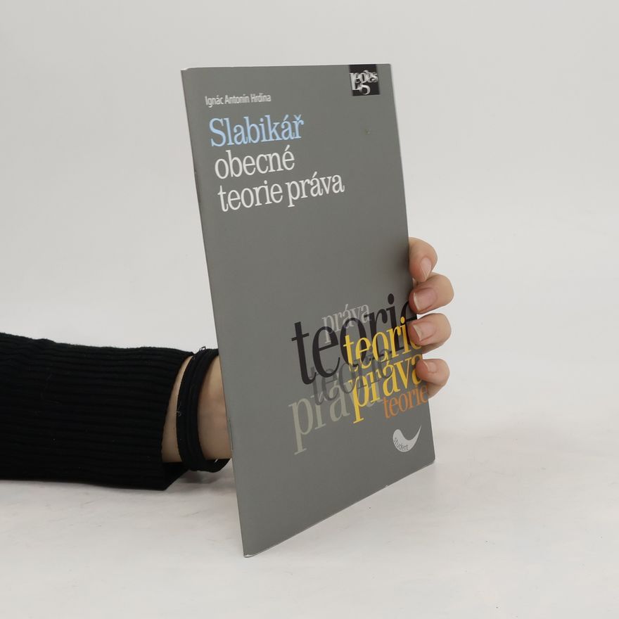 Ignác Antonín Hrdina Slabikář obecné teorie práva