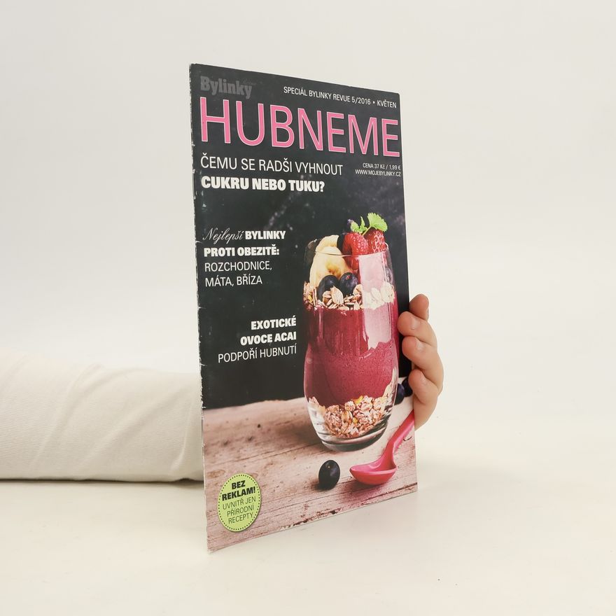 Kolektiv autorů Hubneme. Speciál Bylinky revue 5/2016