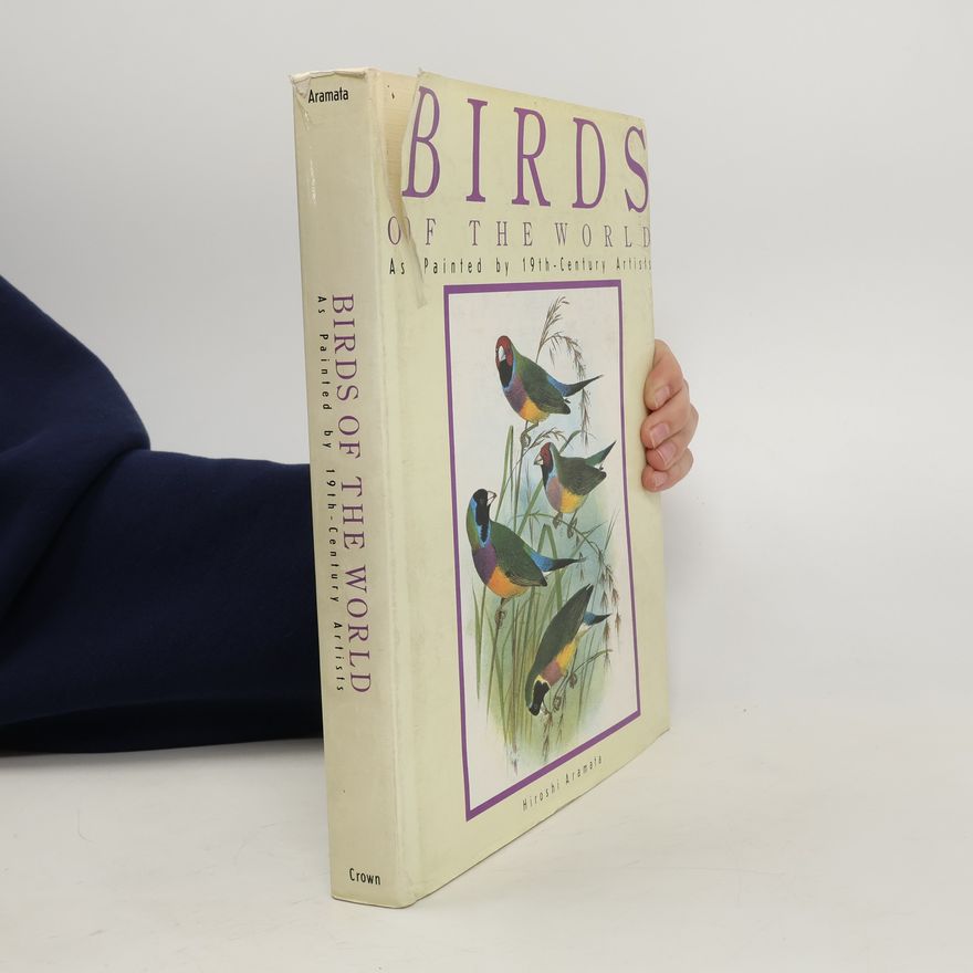 Hiroshi Aramata Birds of the World