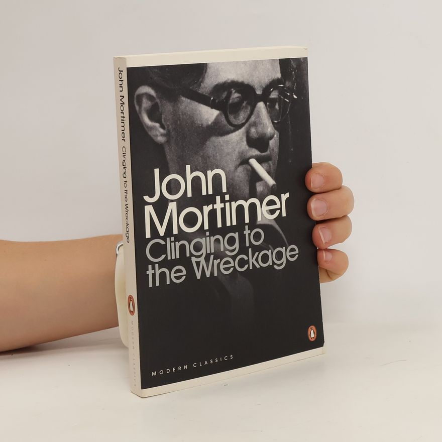 John Mortimer Clinging to the Wreckage