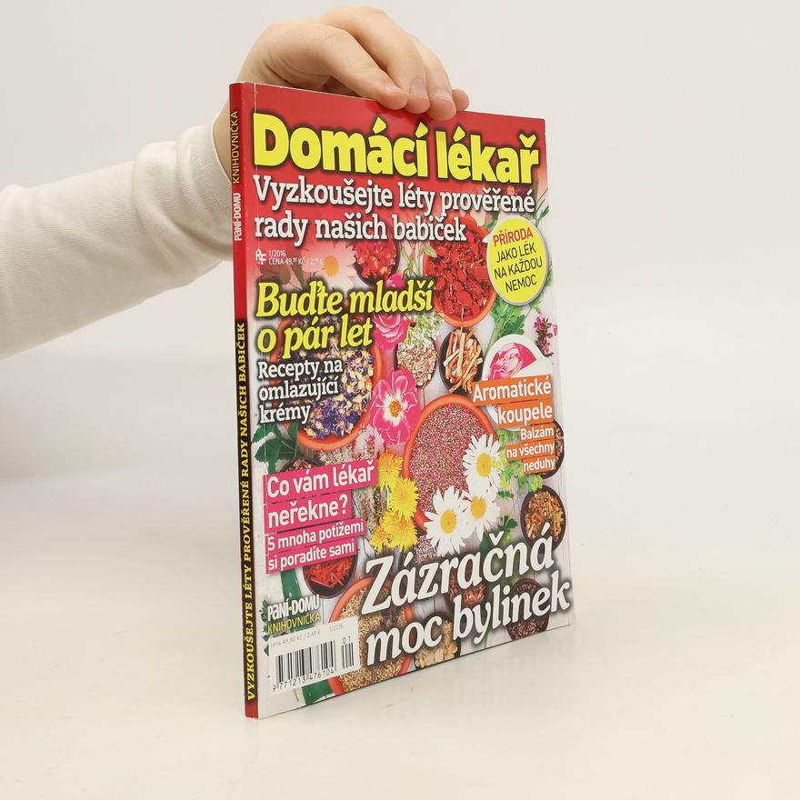 Kolektiv autorů Knihovnička Paní domu 1/2016. Domácí lékař