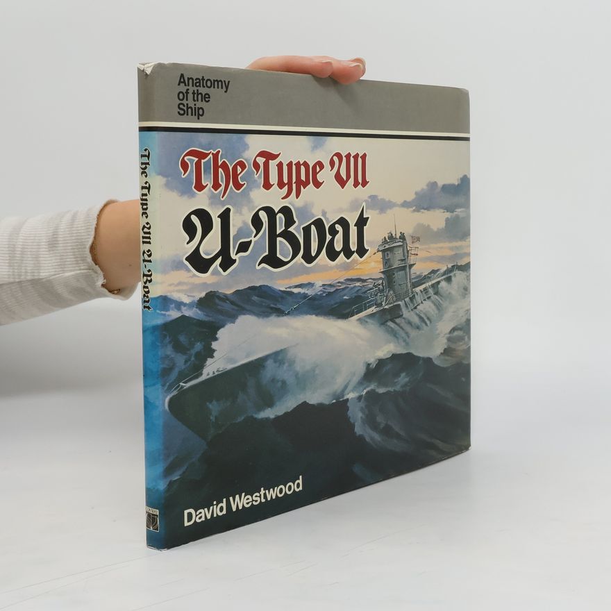 David Westwood The Type VII U-boat