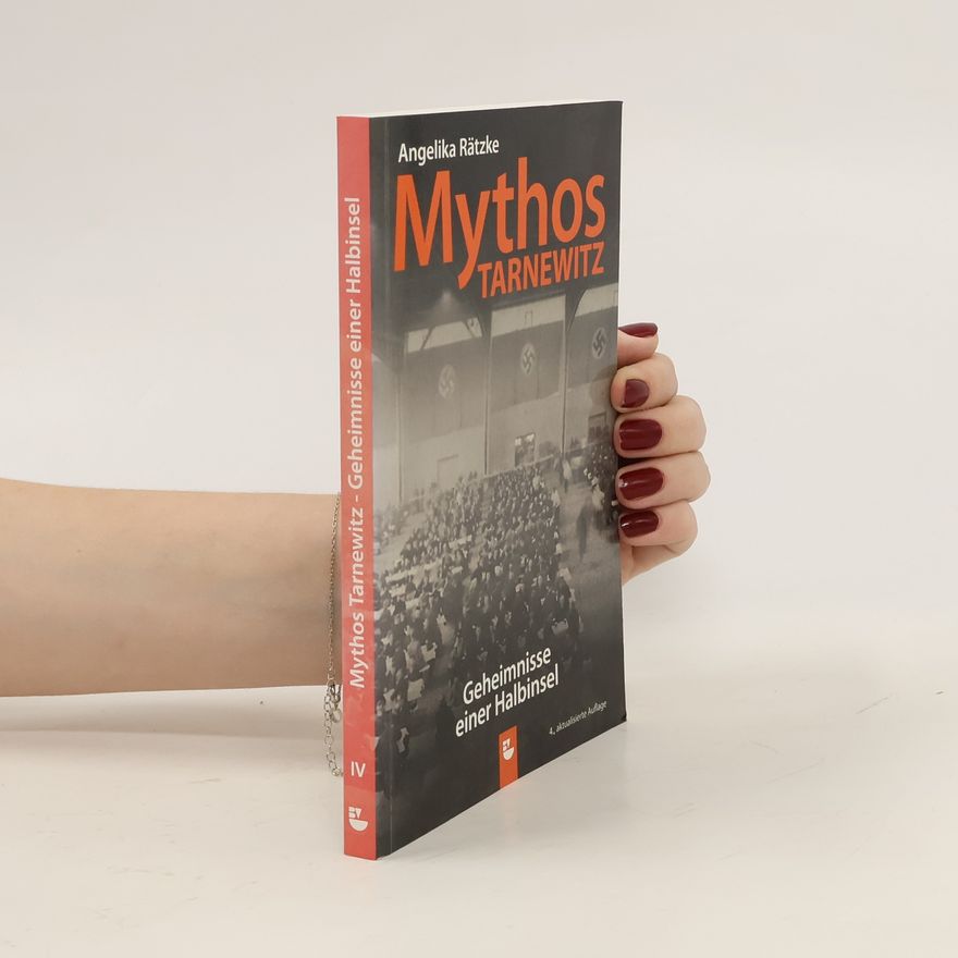 Angelika Rätzke Mythos Tarnewitz