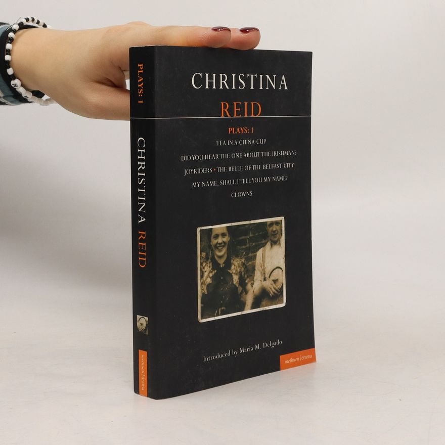 Christina Reid Plays. 1
