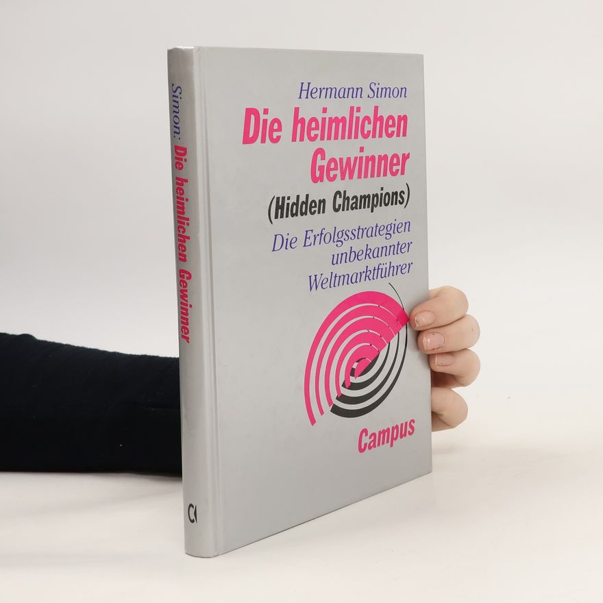 Hermann Simon Die heimlichen Gewinner