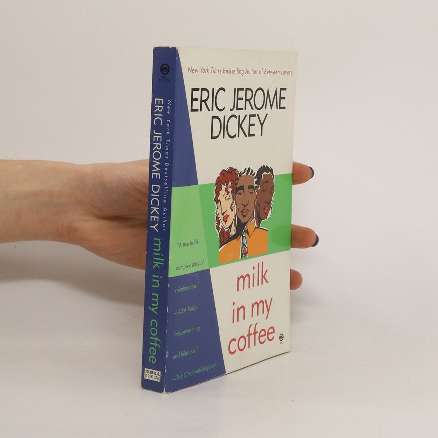 Eric Jerome Dickey Milk in My Coffee