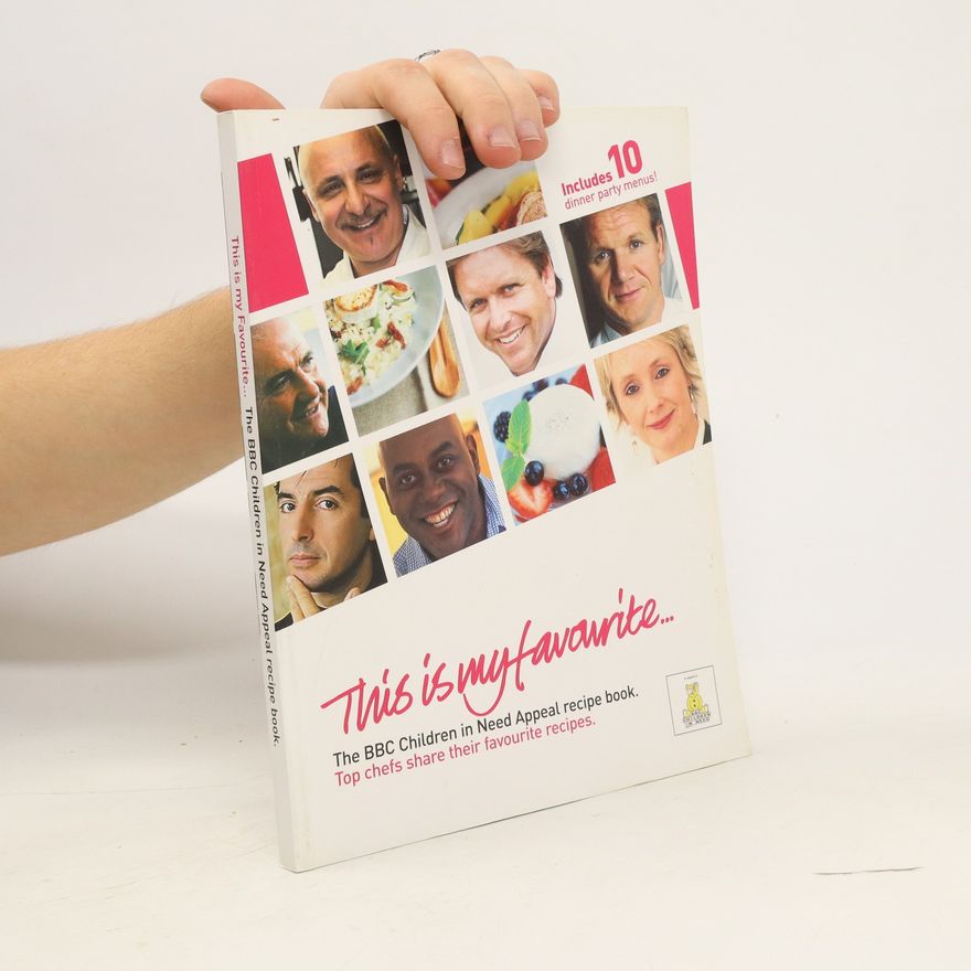 Kolektiv autorů This is my Favourite... The BBC Children in Need Appeal recipe book