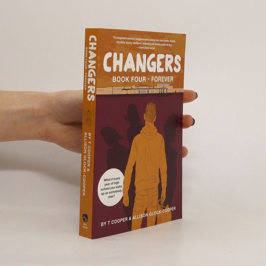 T Cooper Changers Book Four: Forever