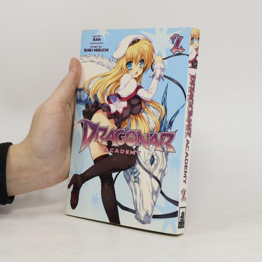 Shiki Mizuchi Dragonar Academy Vol. 2