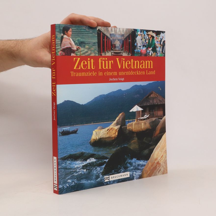 Jochen Voigt Zeit für Vietnam