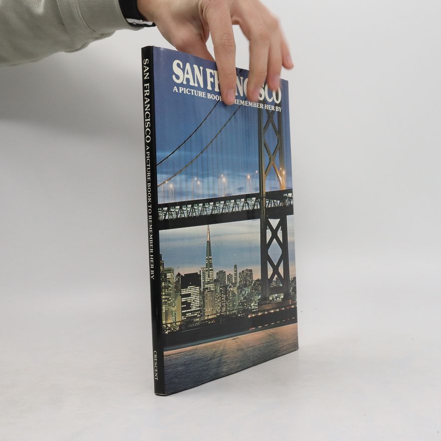 Autorenkollektiv San Francisco. A Picture Book to Remember her by