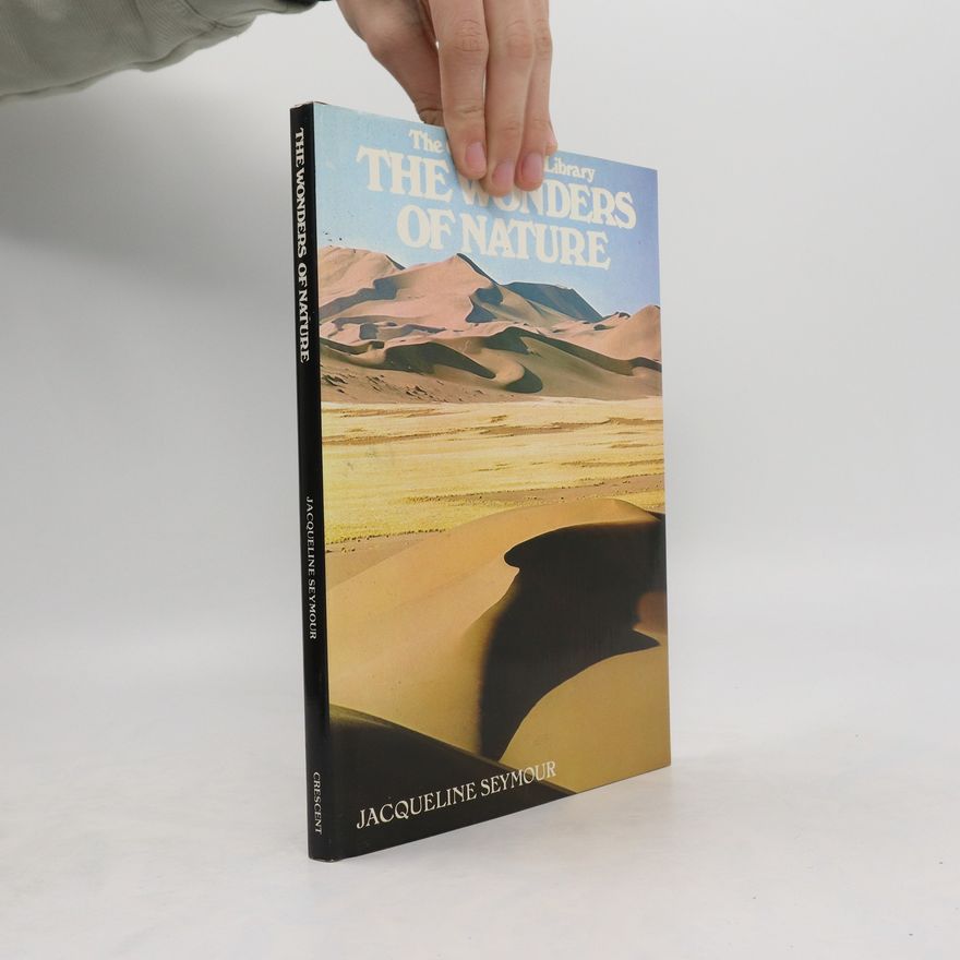 Jacqueline Seymour The Wonders of Nature