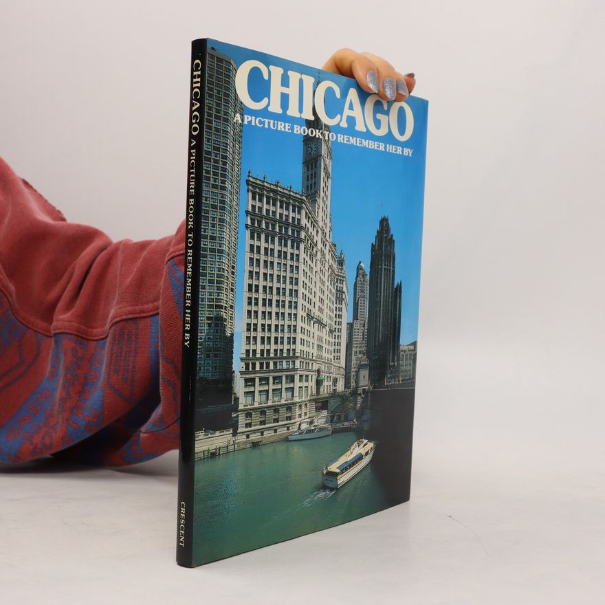 Kolektiv autorů Chicago. A Picture Book to Remember Her by
