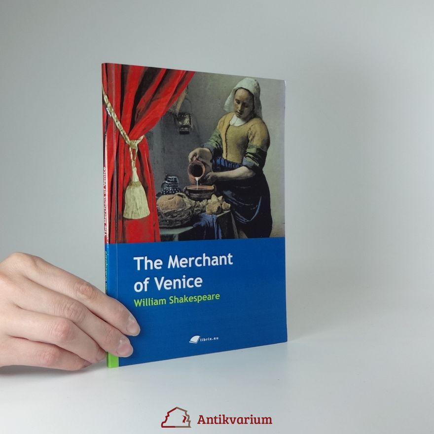 William Shakespeare The merchant of Venice