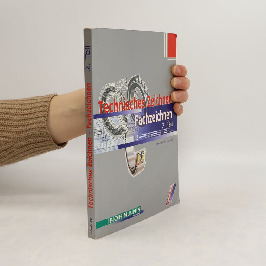 Autorenkollektiv Technisches Zeichnen Fachzeichnen 2.