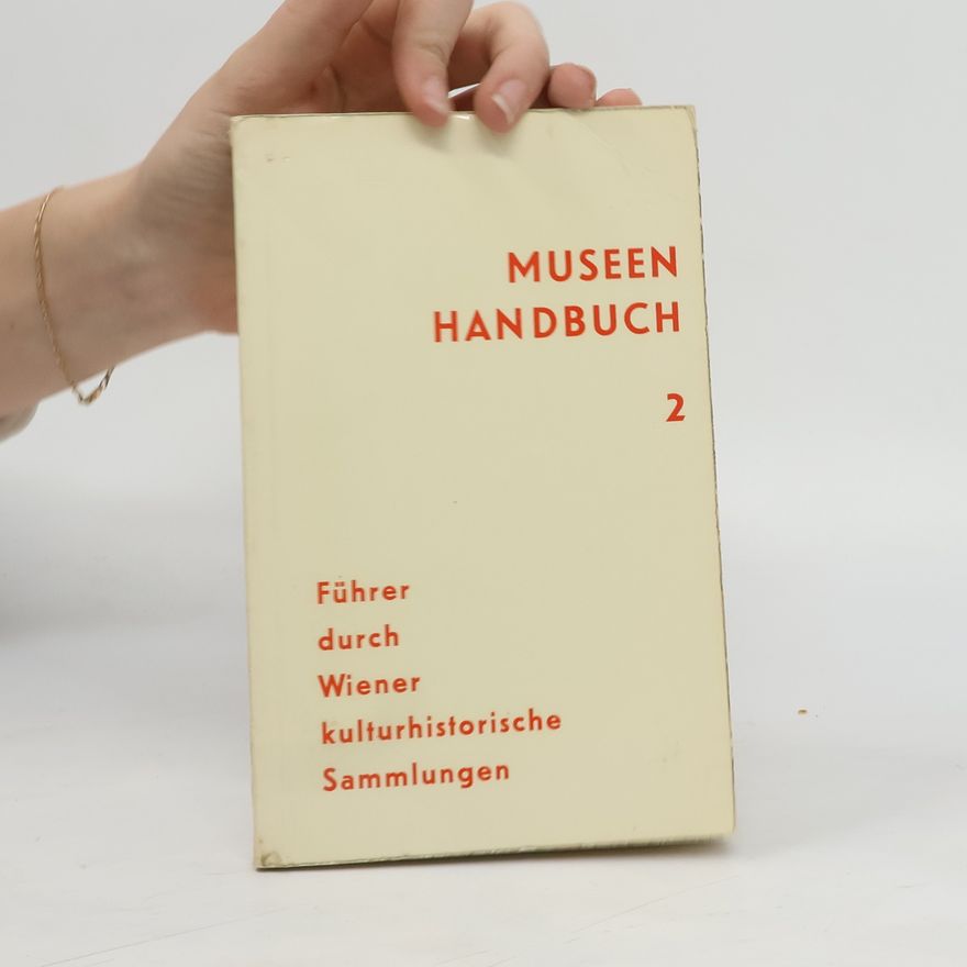 Autorenkollektiv Museen Handbuch 2