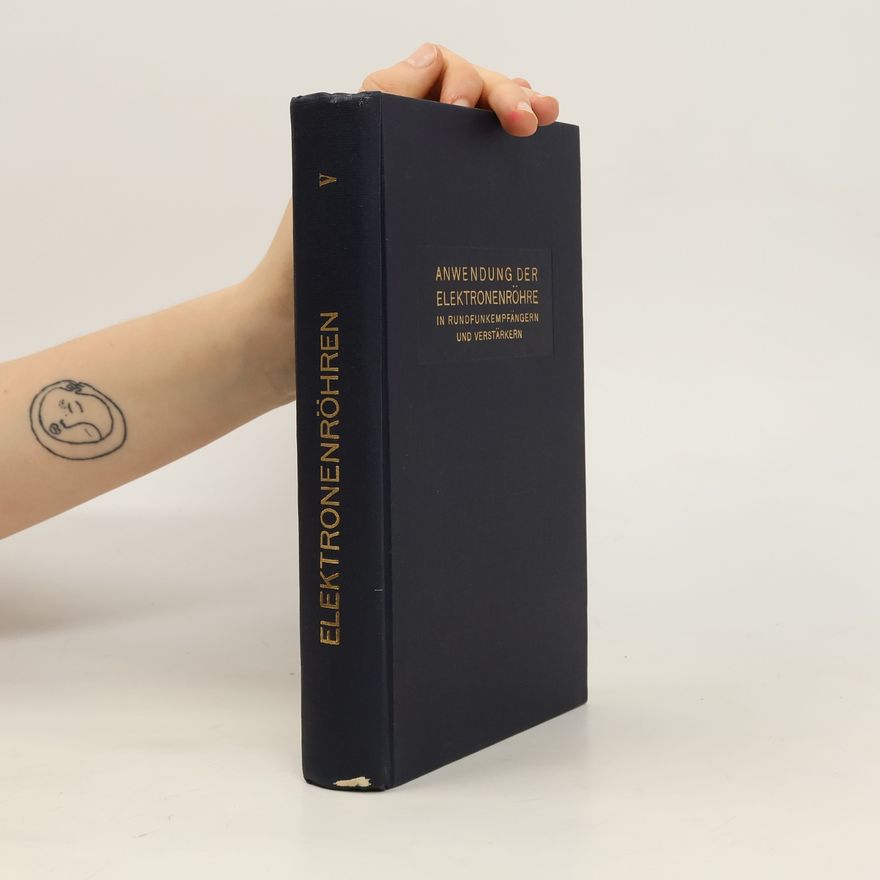Autorenkollektiv Anwendung der Elektronenröhre in Rundfunkempfängern und Verstärkern. Buch 2, NF-Verstärkung, Endstufe und Speisung