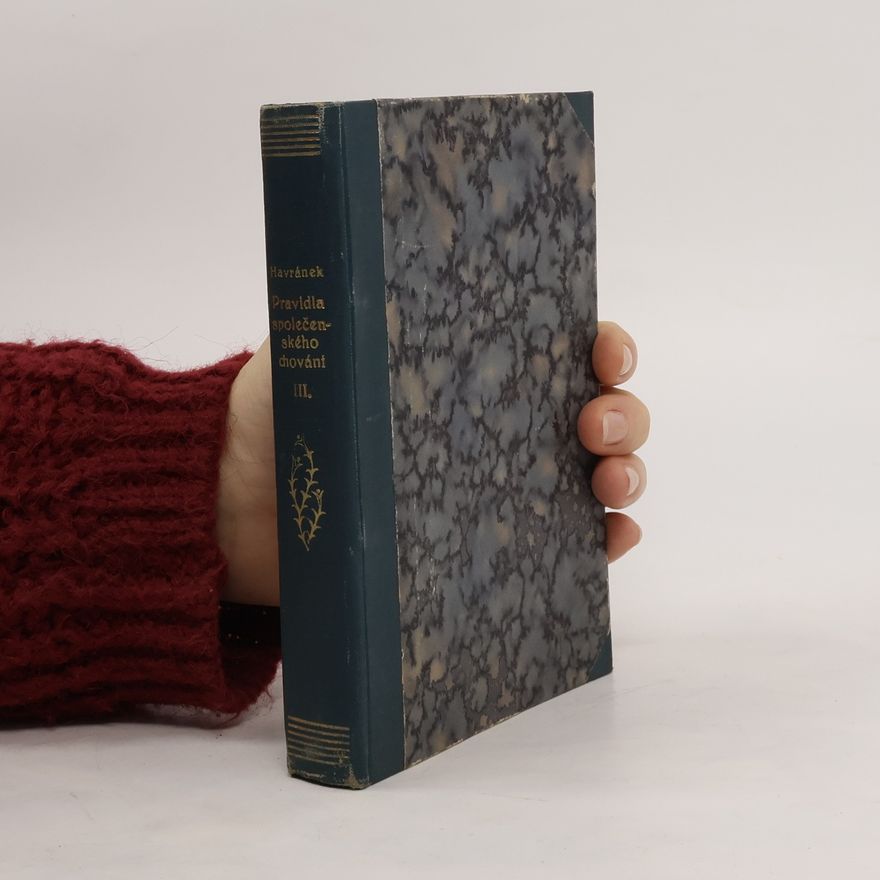 Collectif d'auteurs Pravidla společenského chování. díl III.