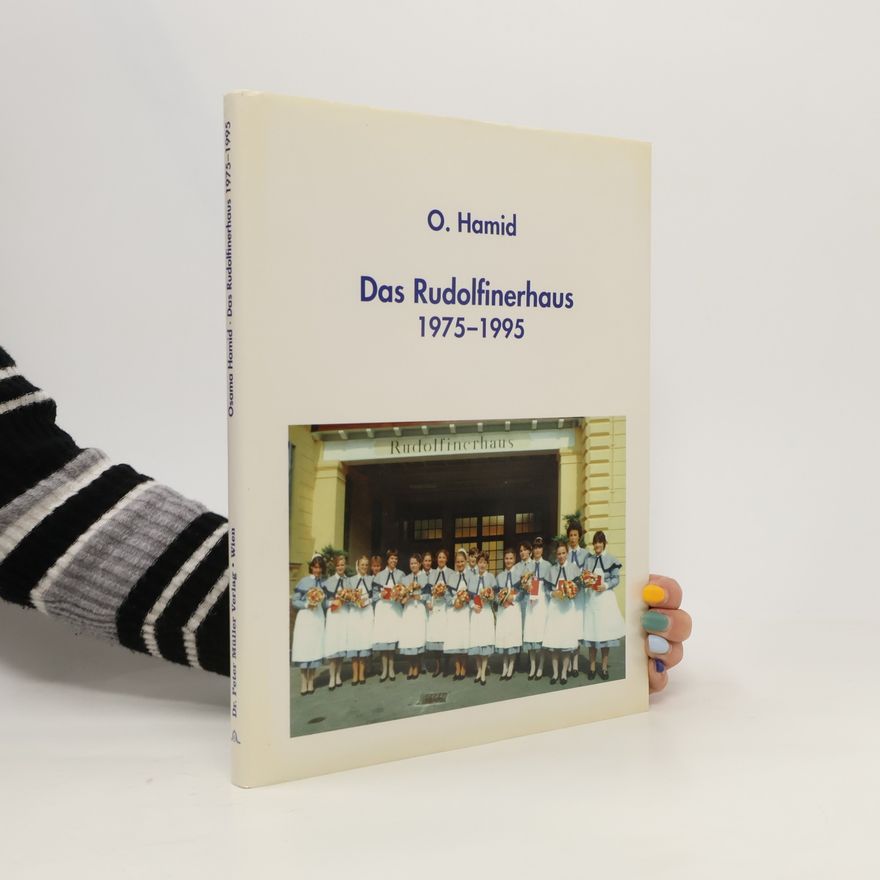 O. Hamid Das Rudolfinerhaus 1975-1995