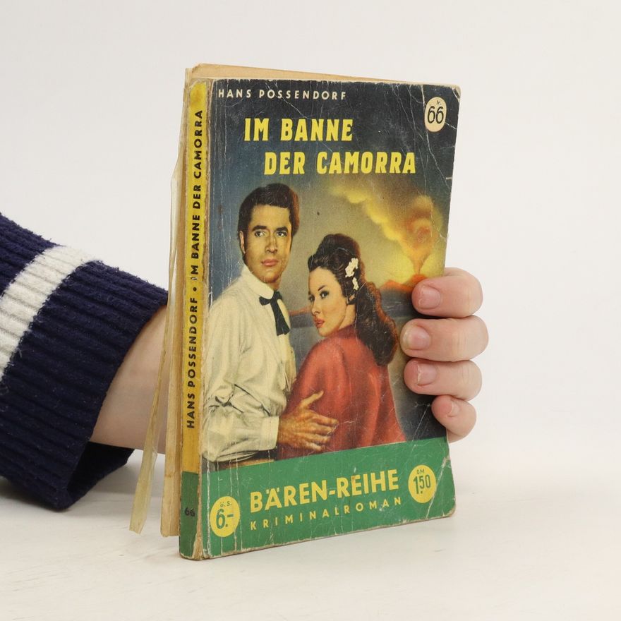 Hans Possendorf Im Banne der Camorra
