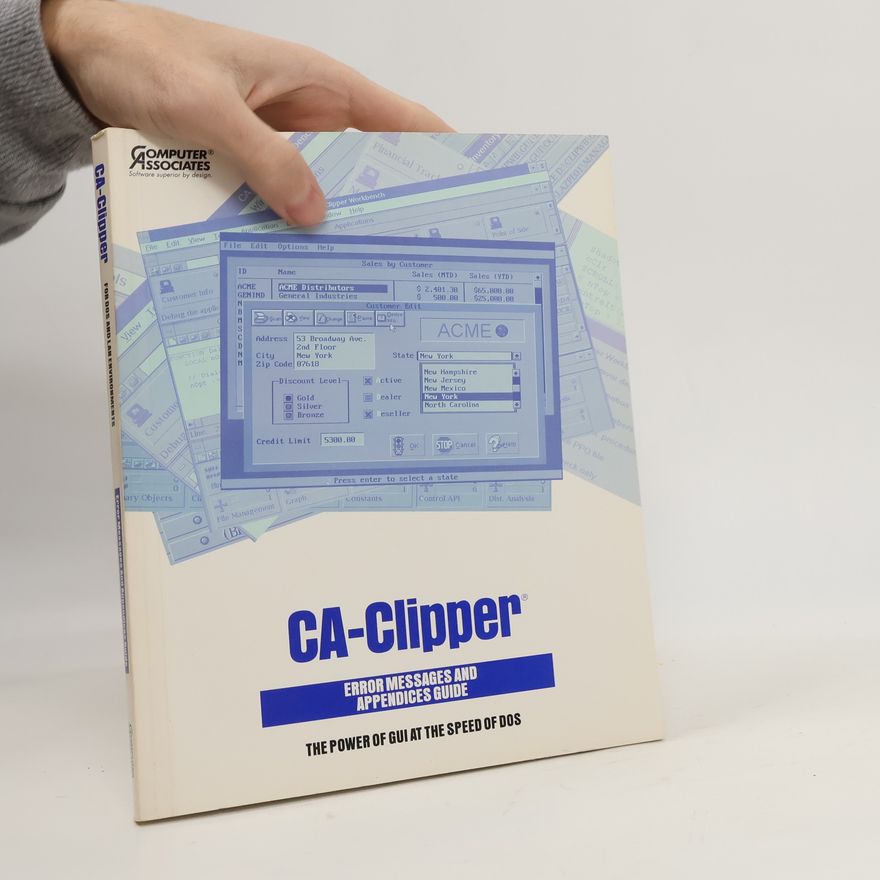 Kolektiv autorů CA-Clipper. Error Messages and Appendices Guide