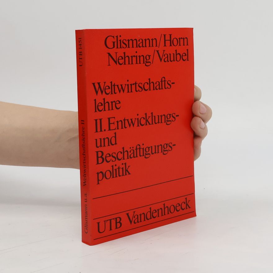 Hans H. Glismann Entwicklungs- und Beschäftigungspolitik