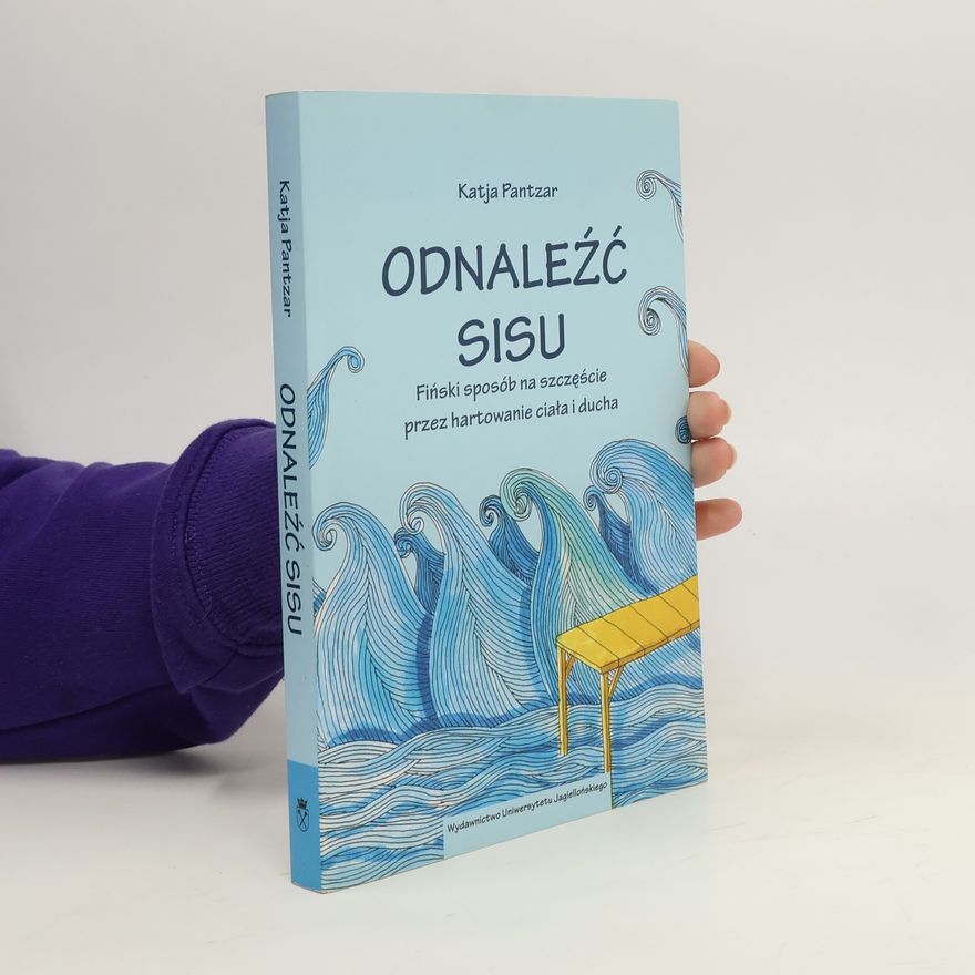 Katja Pantzar Odnaleźć sisu