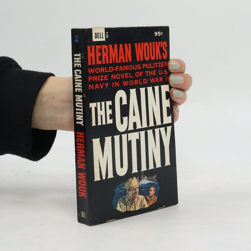 Herman Wouk The Caine Mutiny