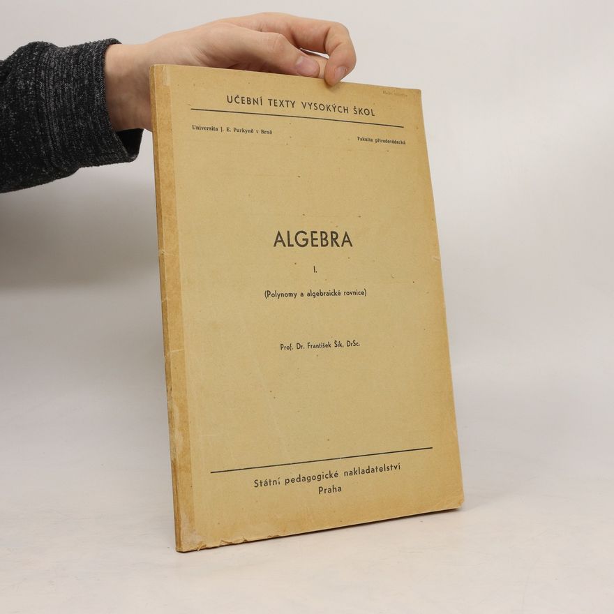 František Šik Algebra I.