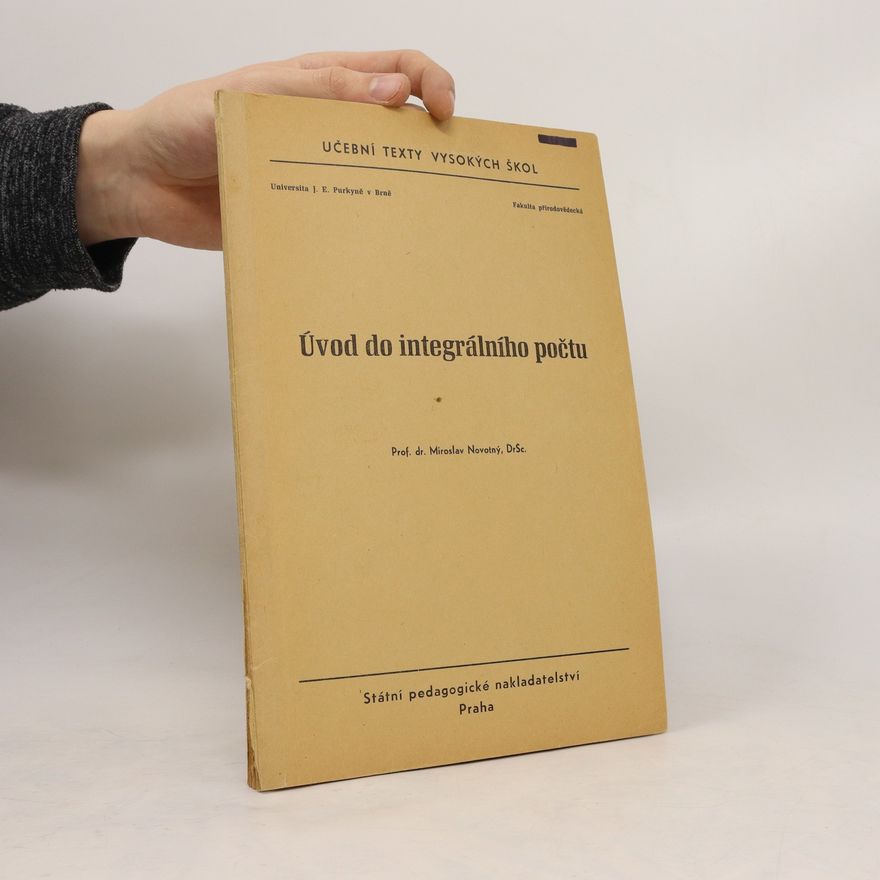 Miroslav Novotný Úvod do integrálního počtu