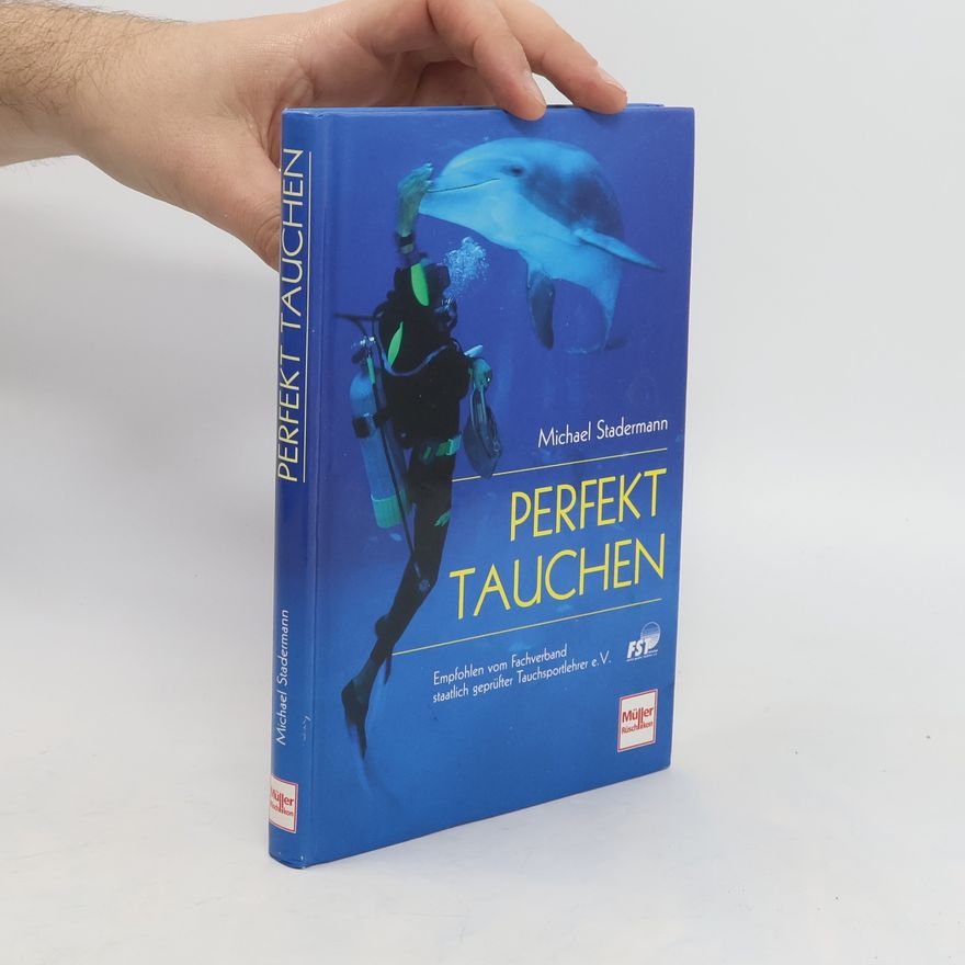 Michael Stadermann Perfekt tauchen