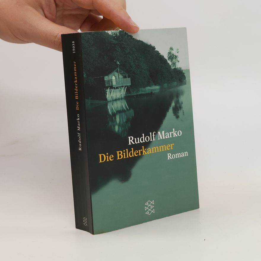 Rudolf Marko Die Bilderkammer