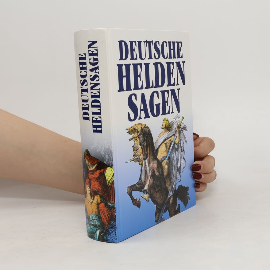 Autorenkollektiv Deutsche Heldensagen