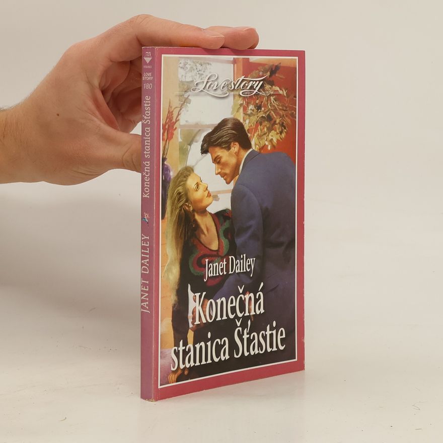 Janet Dailey Konečná stanica Šťastie