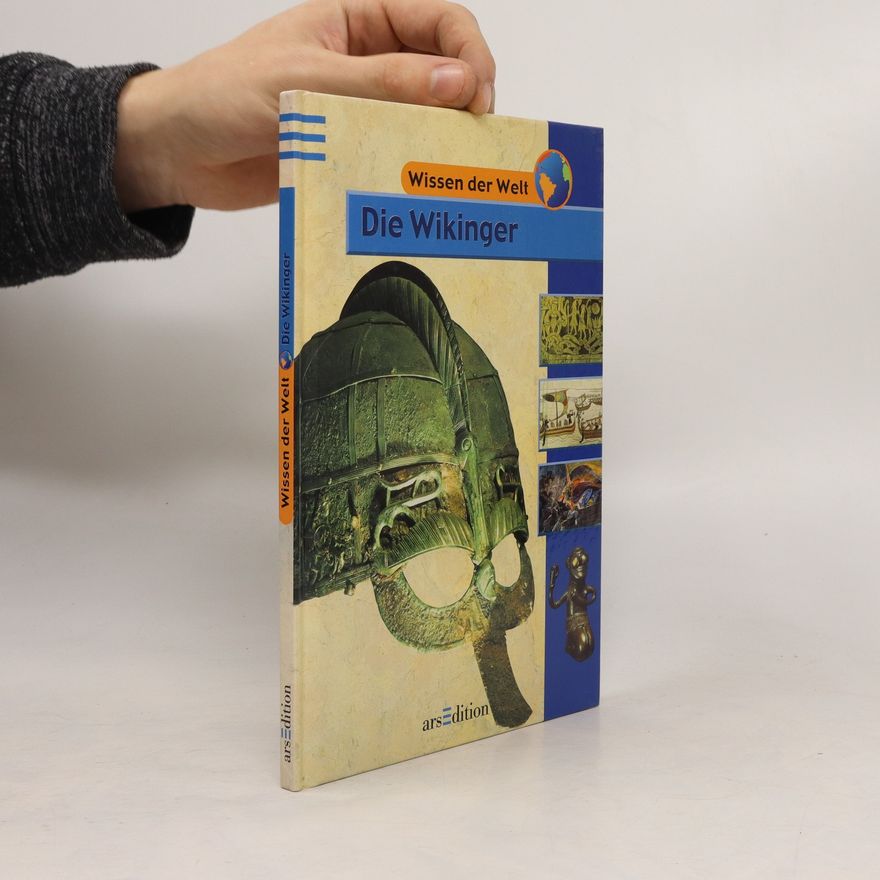 Autorenkollektiv Wissen der Welt. Die Wikinger