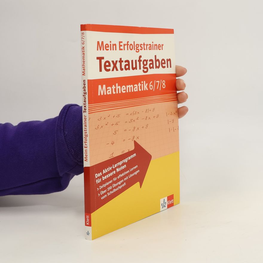 Autorenkollektiv Mein Erfolgstrainer Textaufgaben Mathematik 6/7/8