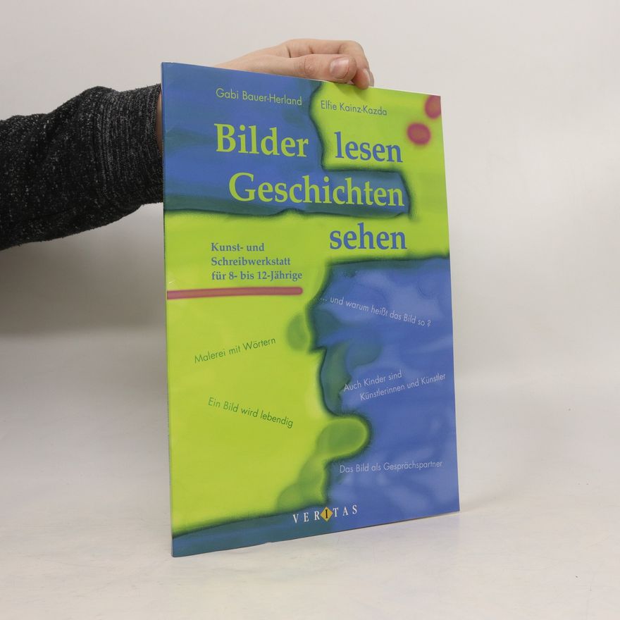 Gabi Bauer Herland Bilder lesen - Geschichten sehen