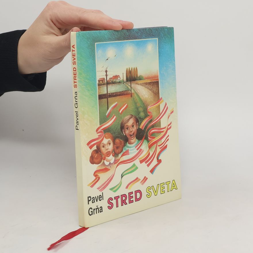 Pavel Grňa Stred Sveta