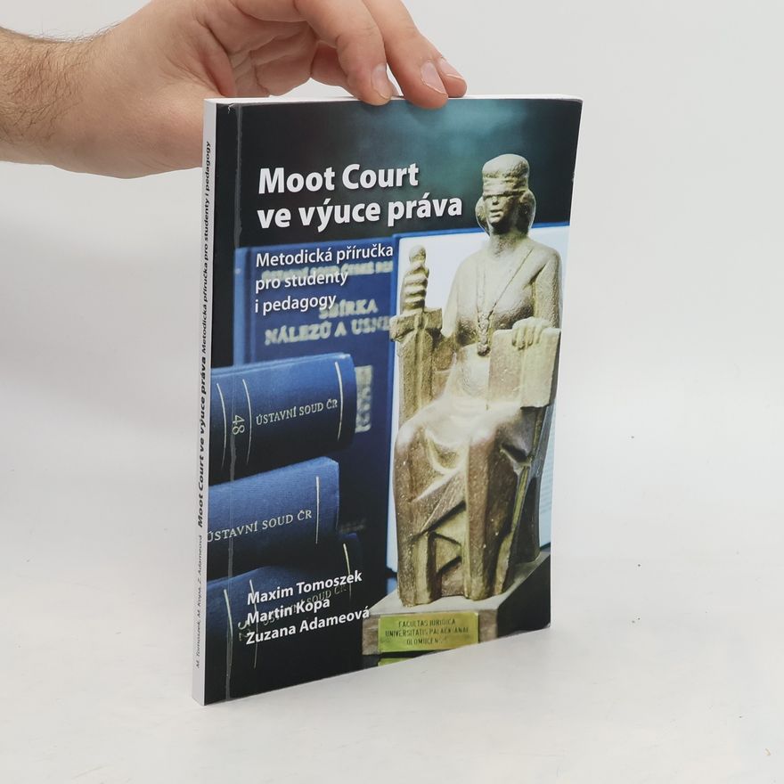 Zuzana Adameová Moot court ve výuce práva