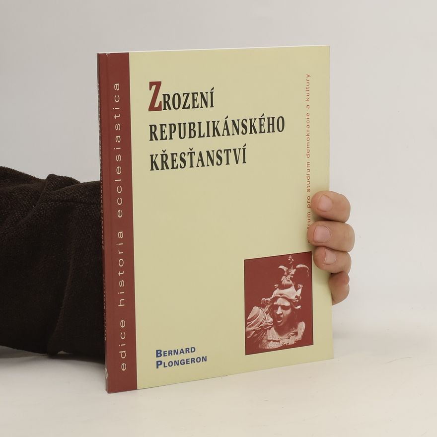 Eva Modrá Zrození republikánského křesťanství